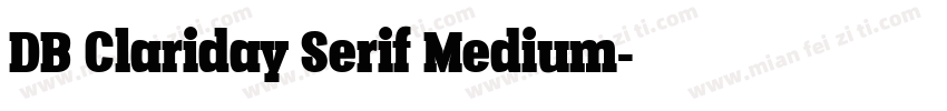DB Clariday Serif Medium字体转换